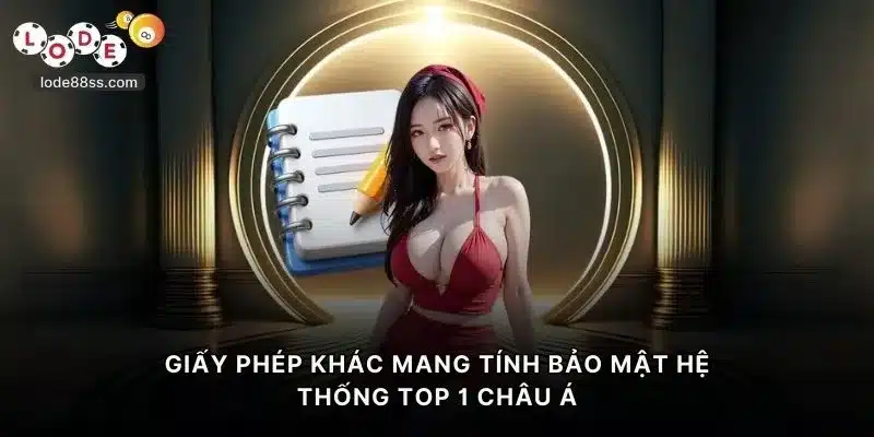 Giấy phép khác mang tính bảo mật hệ thống TOP 1 châu Á