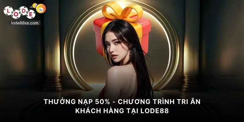 Thưởng nạp 50%